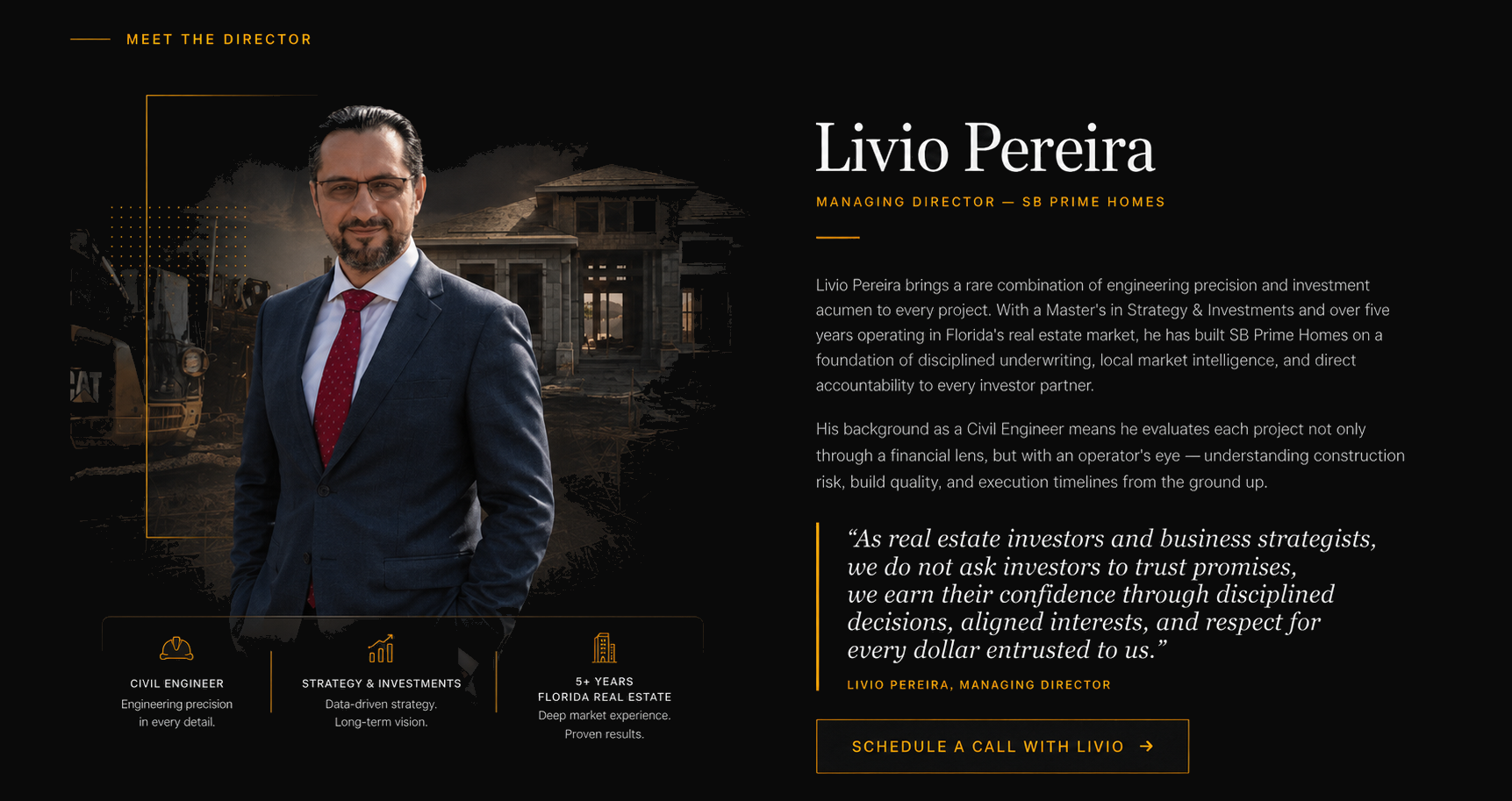 Meet the Director — Livio Pereira, Managing Director of SB PRIME HOMES CORP